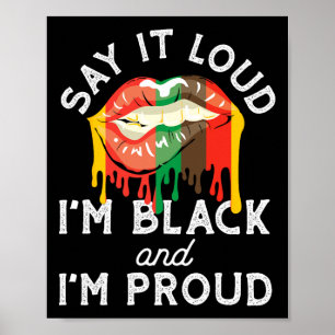 Say It Loud I'm Black And I'm Proud Pride History  Poster