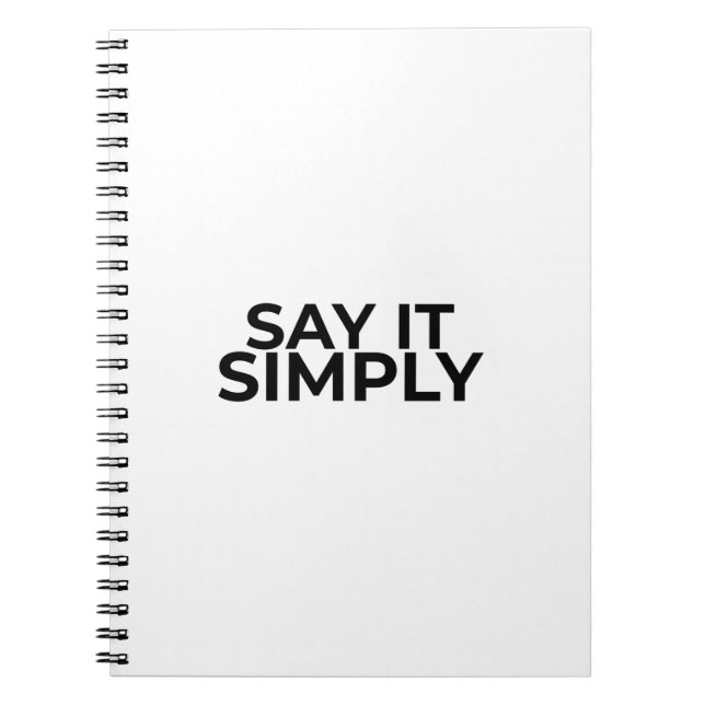 Say it Simply Minimalist Premium Notebook (Front)