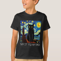Say It To My Face Art Funny Black Cat Painting Sta