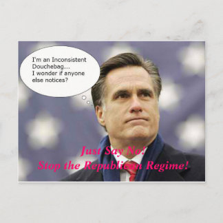 Say No Romney 2012 - And No to the GOP Regime! Postcard