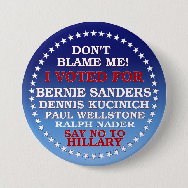 Say No the Hillary! 7.5 Cm Round Badge (Front)