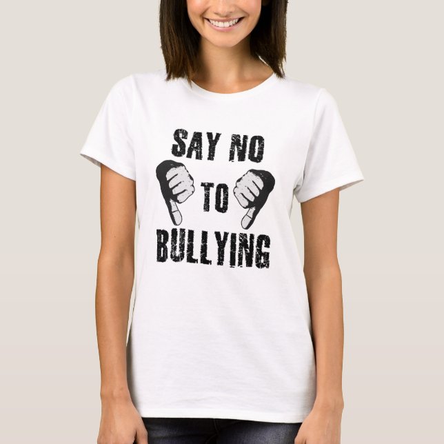 Say No to Bullying T-Shirt (Front)
