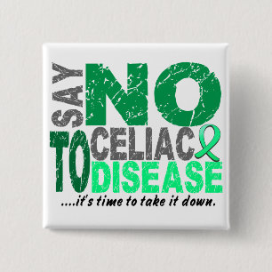 Say NO To Celiac Disease 1 15 Cm Square Badge