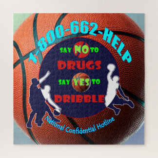 Say NO to Drugs - Say YES to Dribble Jigsaw Puzzle