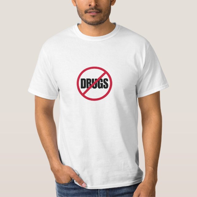 Say no to drugs T-Shirt (Front)