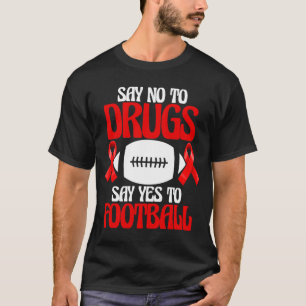 Say No To Drugs Yes To Baseball Gamers  Women Play T-Shirt