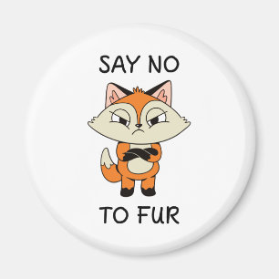 Say no to Fur - Sad Fox Magnet