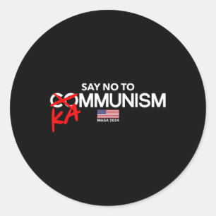 Say No To Kammunism 2024 Elections Trump President Classic Round Sticker