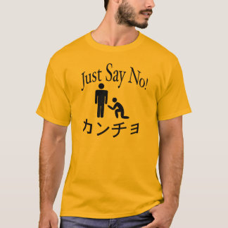 Say no to Kancho! T-Shirt