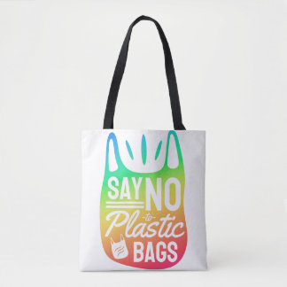 'Say No to Plastic Bags', Earth Day, Rainbow Tote  Bag