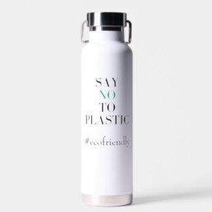 Say No To Plastic Eco Minimalist Stainless Steel Water Bottle