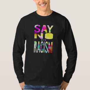 Say No to Racism Premium T-Shirt
