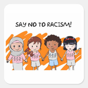 Say No to Racism Stickers