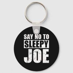 Say No To Sleepy Joe Election Anti Biden Republica Key Ring