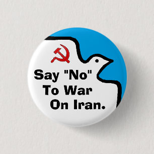 "Say 'No' To War On Iran" Button