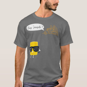 Say people!  T-Shirt