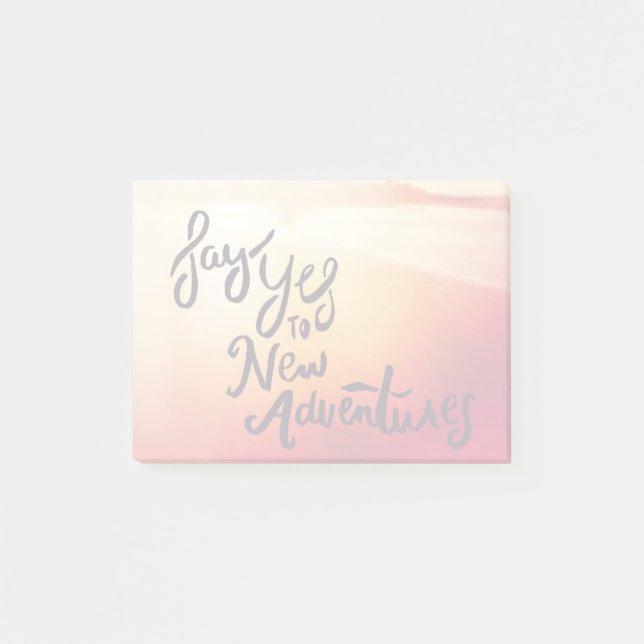 Say Yes To New Adventures Post-it Notes (Front)