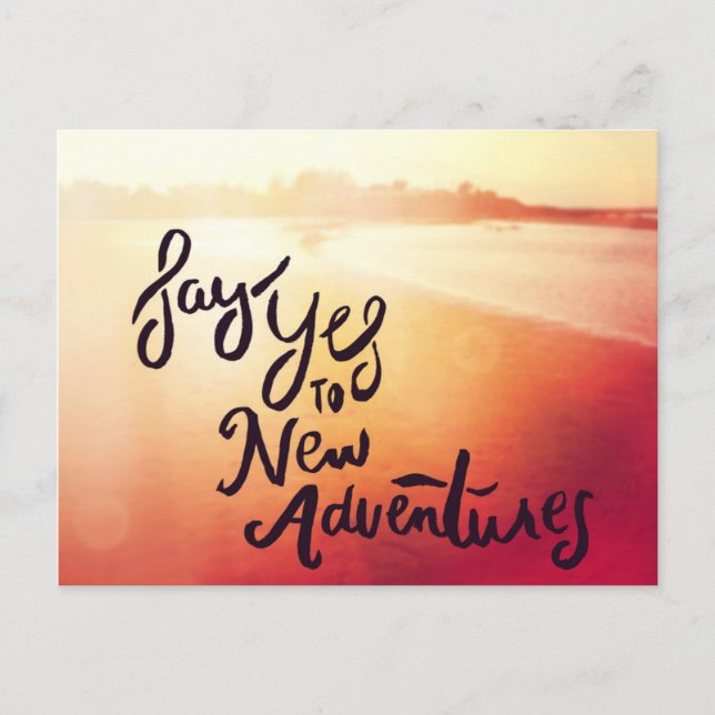 Say Yes To New Adventures Postcard (Front)