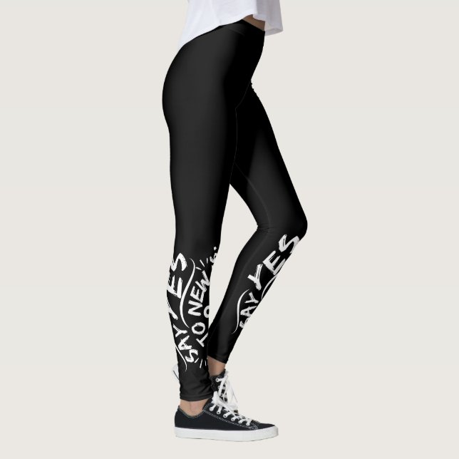 Say Yes To New Experiences (White Text) Leggings (Right)