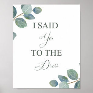 Say Yes to the Dress Sign   Wedding Dress Shopping