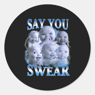 Say You Swear Ai Niche Baby Holding Back Laugh Gen Classic Round Sticker