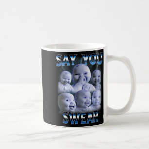 Say You Swear Ai Niche Baby Holding Back Laugh Gen Coffee Mug