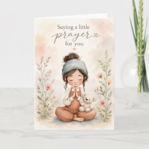 Saying A Little Prayer For You Card