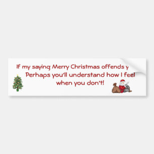 Saying Merry Christmas Bumper Sticker