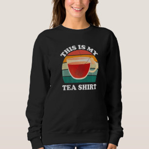 Saying Sarcastic  Letter Tea Graphic Men Women Sweatshirt