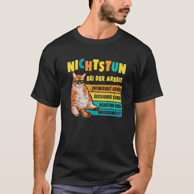 Saying Work Cat Doing Nothing At Work T-Shirt (Front)