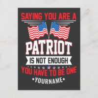 Saying You Are a Patriot is not Good Enough
