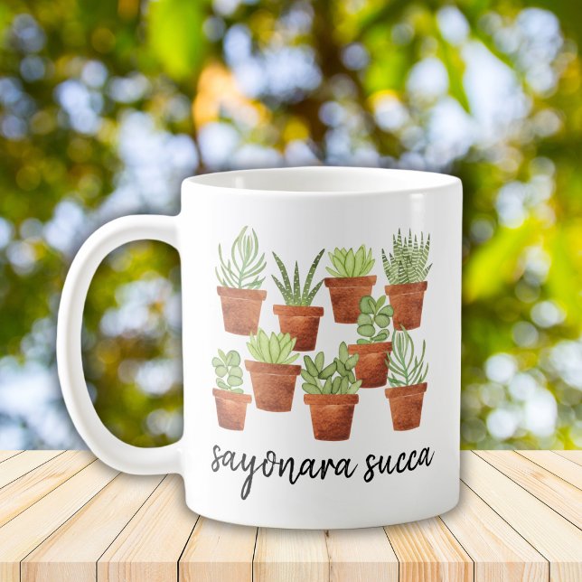 Sayonara Succa Succulent Coffee Mug (Creator Uploaded)