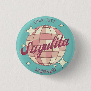 Sayulita Mexico Retro Vintage Party souvenir 3 Cm Round Badge