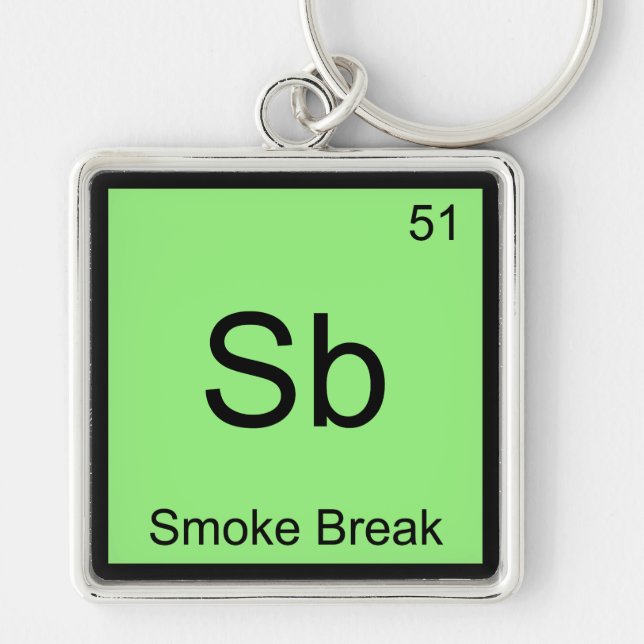 Sb - Smoke Break Chemistry Element Symbol Tee Key Ring (Front)