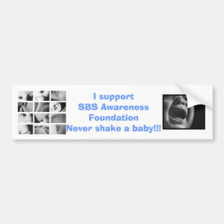 SBS Awareness Foundation bumper sticker