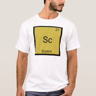 Sc - Scotch Funny Chemistry Element Symbol T-Shirt