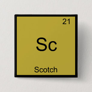 Sc - Scotch Funny Chemistry Element Symbol T-Shirt 15 Cm Square Badge