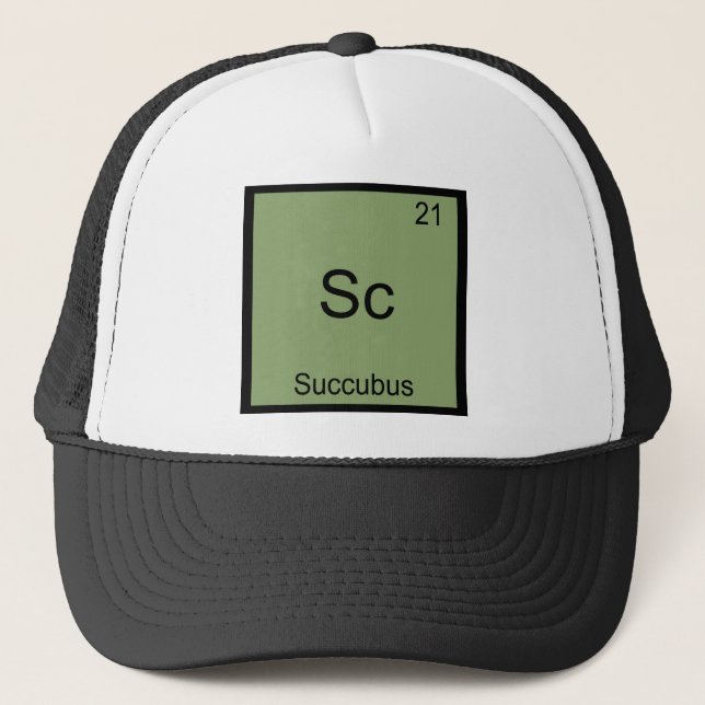 Sc - Succubus Funny Chemistry Element Symbol Tee Trucker Hat (Front)