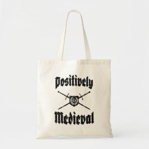 SCA Postively Mediaeval Tote Bag