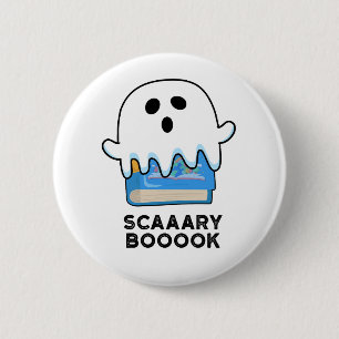 Scaaaary Booook Funny Ghost Book Pun 6 Cm Round Badge