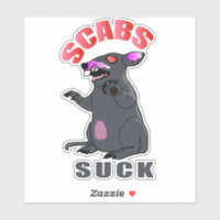 Scabby the Rat - Scabs Suck
