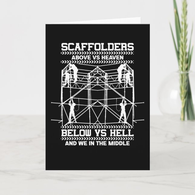 Scaffolders Sky Hell In The Middle Of Scaffolding Card (Front)