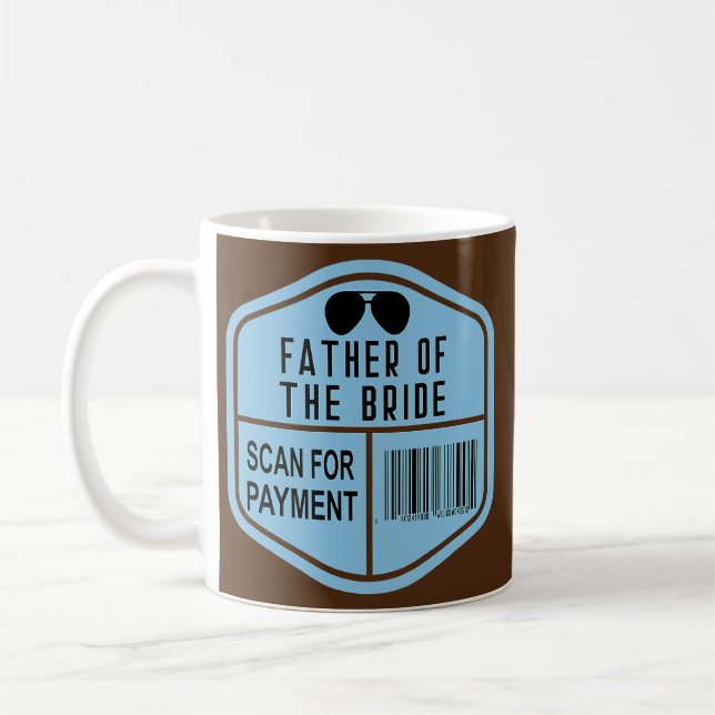 Scan for Payment Father of the Bride Wedding Coffee Mug (Left)