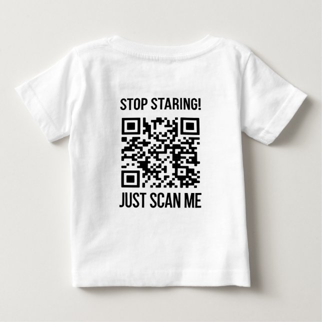 Scan Me QR Code: Create Your Future Baby T-Shirt (Back)