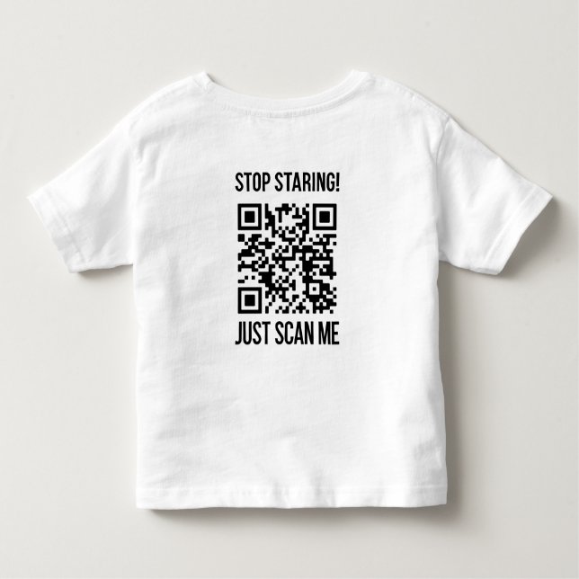 Scan Me QR Code: Create Your Future Toddler T-Shirt (Back)
