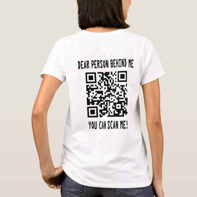 Scan Me QR Code for a Motivational Boost T-Shirt (Back)