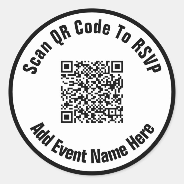 Scan QR Code To RSVP Event Name Black and White Classic Round Sticker (Front)