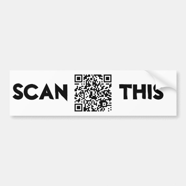 SCAN THIS BUMPER STICKER (QR Code Message Product) (Front)