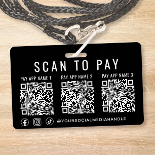 Scan to Pay 3 Payment QR Codes Social Media Black ID Badge