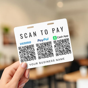 Scan to Pay Paypal Venmo CashApp QR Codes Business ID Badge